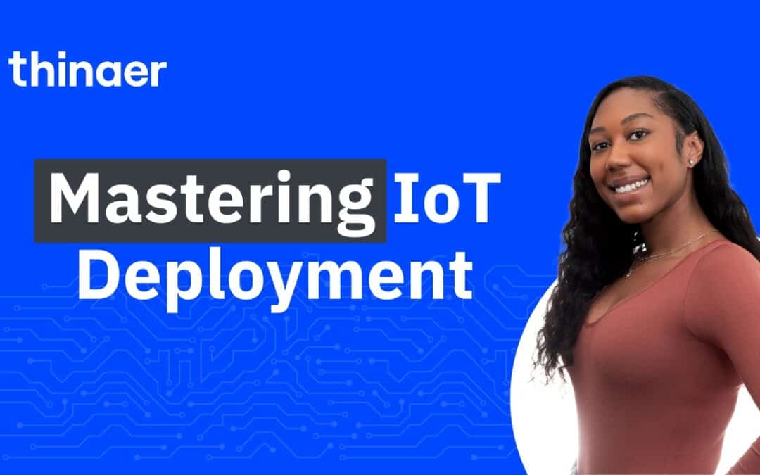 IoT Sensors, Devices and Onboarding Support: Taylor Alston’s Expert Advice