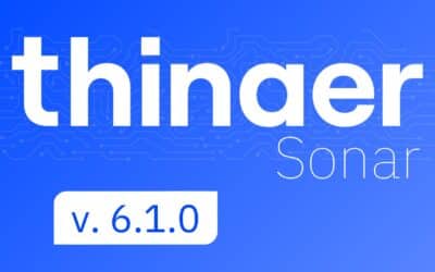Thinaer Releases Sonar Web 6.1.0, Capturing More of the Physical World and Making It Easier to Act On